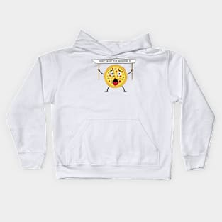 Pizza Character Protest - Don't wait the weekend - Funny Illustration Kids Hoodie